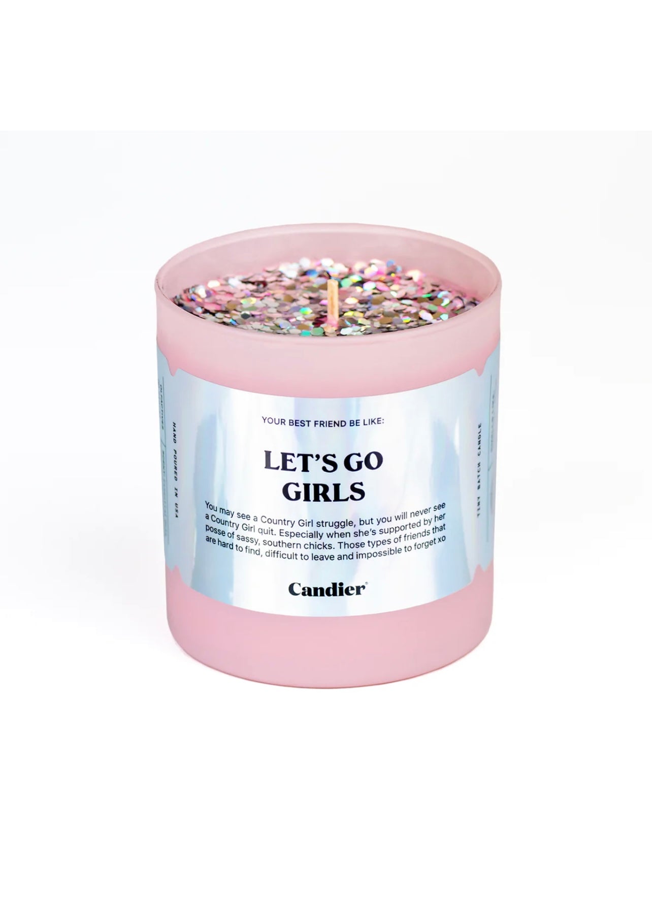 Candier Candles "Let's Go Girls"
