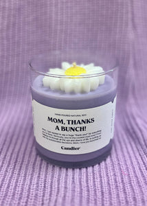Candier Candles "Mom, Thanks A Bunch"