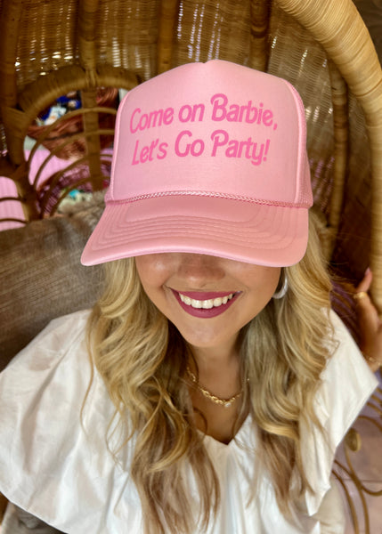 "Come On Barbie Lets Go Party" Pink Trucker Hat